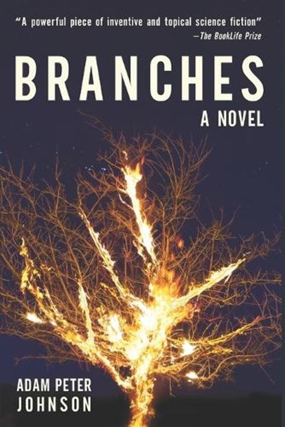 Branches, JOHNSON,  Adam Peter - Paperback - 9798695375831