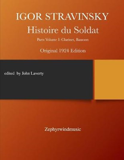 Histoire du Soldat, John M Laverty ; Igor Stravinsky - Paperback - 9798696500805