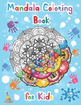 Mandala coloring books for kids: Easy, simple, relaxing mandalas for beginners/ kids ages 6-8, 9-12. - Fix Publish - 9798699134212