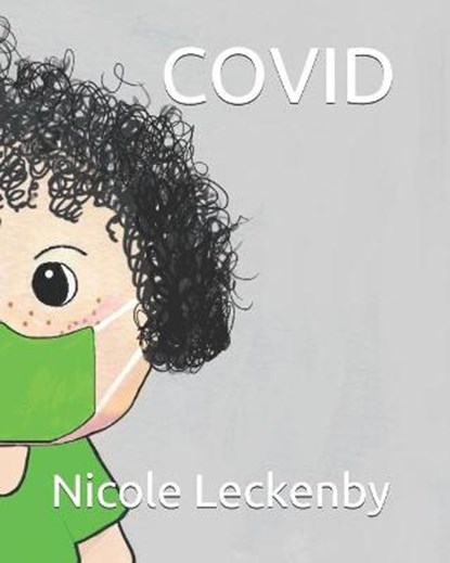Covid, DUNN,  Mary - Paperback - 9798701999105