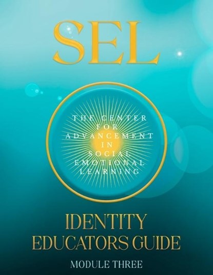 SEL, THE CENTER IN SOCIAL EMOTIONAL LEARNING,  in Social Emotional Learning ; Heidi Little M. ED, Little M. ED - Paperback - 9798704248309