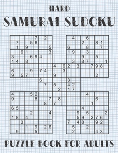 Samurai Sudoku Puzzle Book for Adults - Hard, Hammond Oliver Hammond - Paperback - 9798704800132