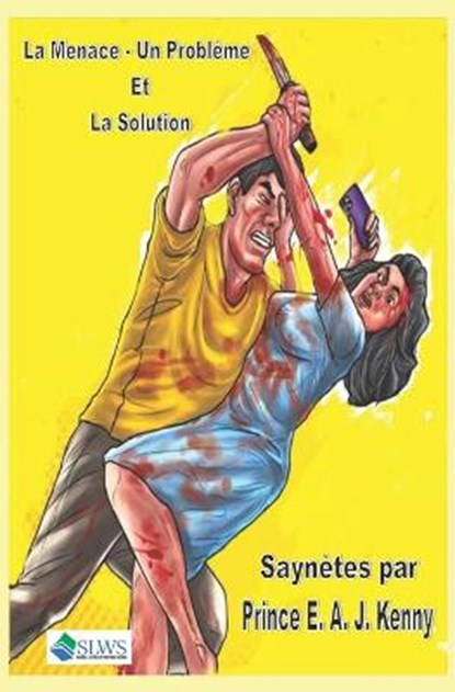 La Menace - Un Probleme et La Solution, Prince E a J Kenny - Paperback - 9798705667031