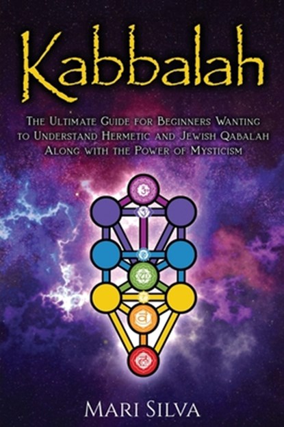 Kabbalah, Silva Mari Silva - Paperback - 9798705973576