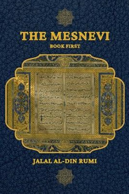 The Mesnevi, Jalal Al-Din Rumi - Paperback - 9798707560484