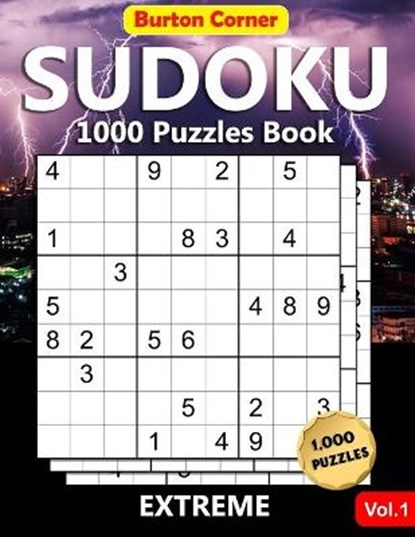 Sudoku 1000 Puzzles Book: Extreme Difficult 9x9 Sudoku Puzzles Brain Games Book for Expert Adults with Solution Vol.1, Burton Corner - Paperback - 9798710092583