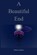 A Beautiful End, KHAN,  Humza - Paperback - 9798710711835