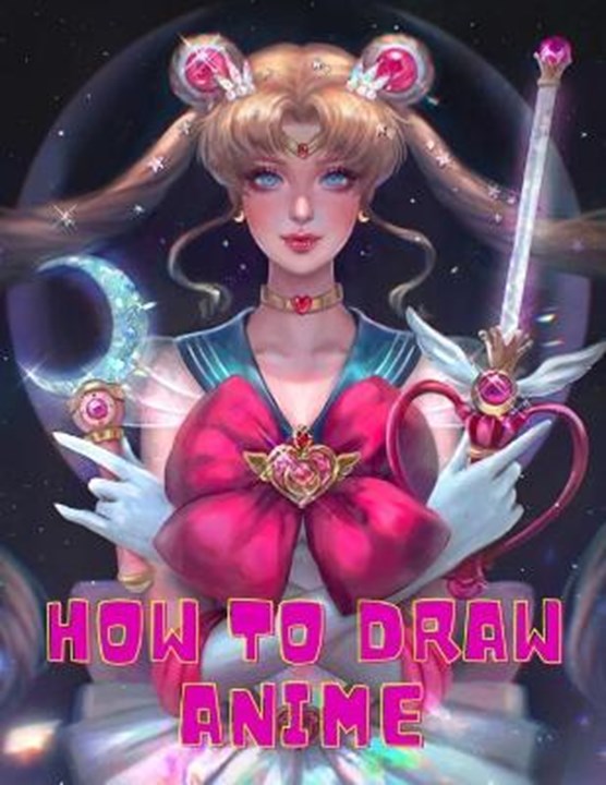 Broese Boekverkopers | how to draw anime: Learn to Draw Anime and Manga  Step by Step Anime Drawing Book for Kids & Adults. Beginner's Guide to  Creating Anime Ar, ELORA, Mary