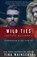 Wild Ties, Tina Wainscott - Paperback - 9798711199304