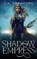 Shadow Empress, C. N. Crawford - Paperback - 9798711905882