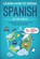 Learn Spanish For Adult Beginners, Explore Towin - Paperback - 9798712986392