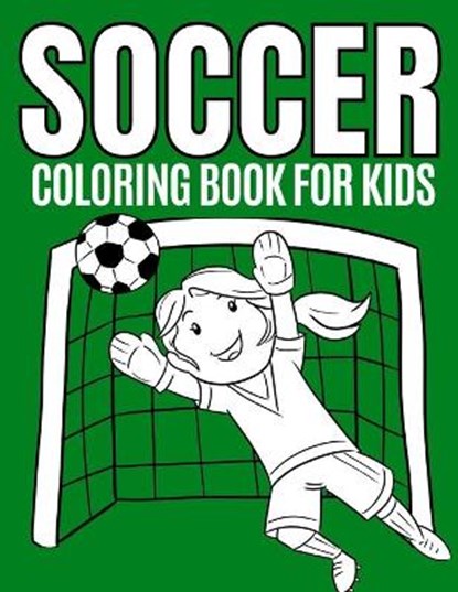 Soccer Coloring Book, AMBER,  Julita - Paperback - 9798713070946