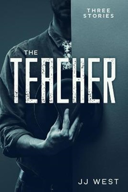 The Teacher, Jasper Joshua West - Paperback - 9798713844974