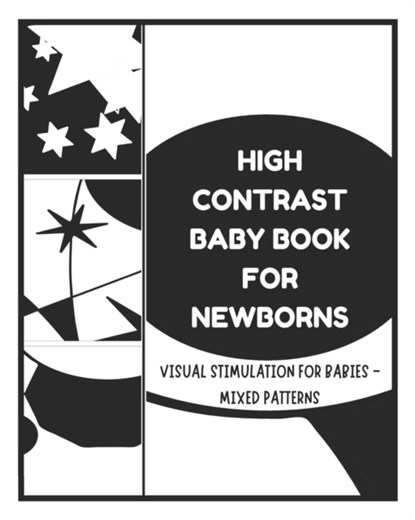High Contrast Baby Books for Newborn - Visual Stimulation for Babies - Mixed Patterns, David Fletcher - Paperback - 9798714526961