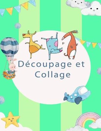 Decoupage et Collage, DUBOIS,  Marina - Paperback - 9798714570964