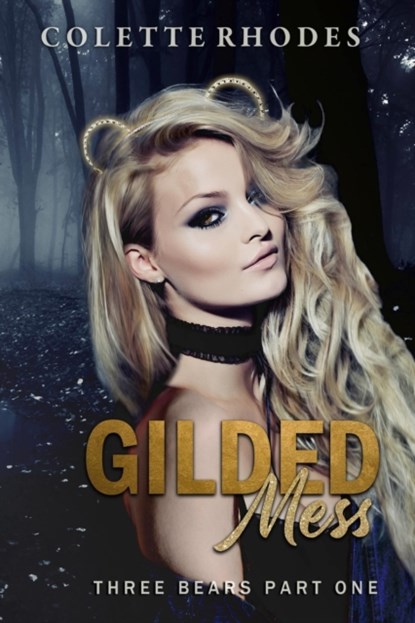 Gilded Mess, Rhodes Colette Rhodes - Paperback - 9798714933271