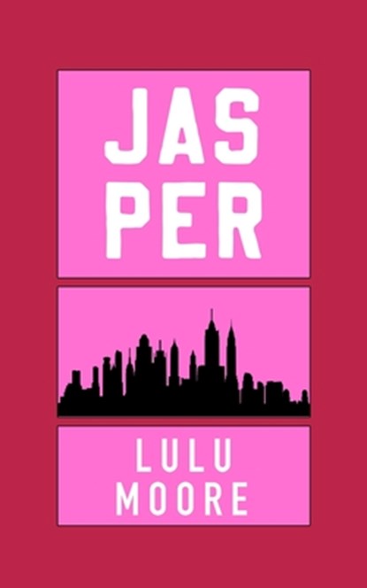 Jasper, Lulu Moore - Paperback - 9798715775887