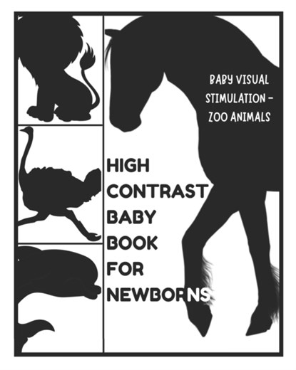 Baby Visual Stimulation - High Contrast Baby Book for Newborns - Zoo Animals, Fletcher David Fletcher - Paperback - 9798716823099