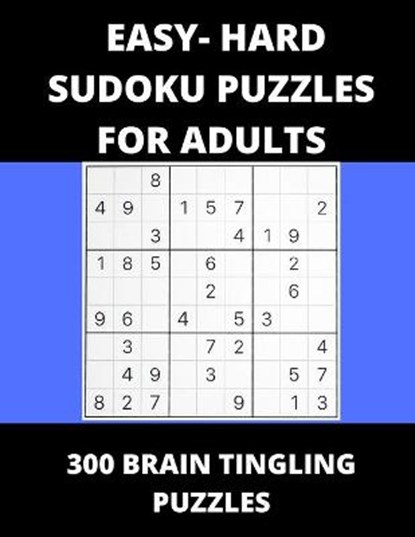 Easy - Hard Sudoku Puzzles for Adults, CLARKE,  Peter - Paperback - 9798716930063