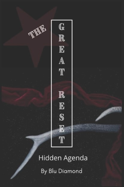 The Great Reset, Blu Diamond - Paperback - 9798717348478