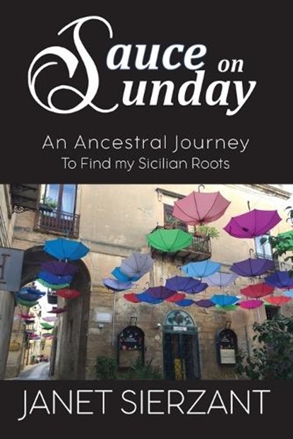 Sauce on Sunday, SIERZANT,  Janet - Paperback - 9798718308969