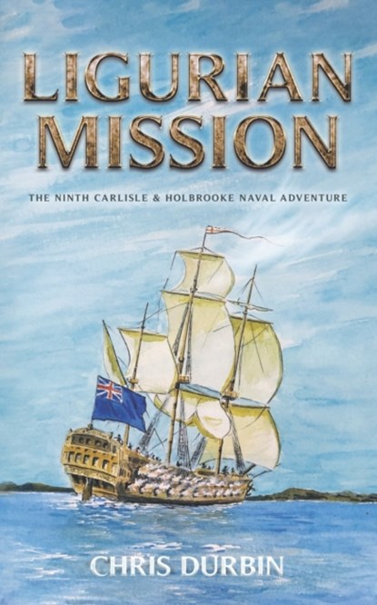 Ligurian Mission, Chris Durbin - Paperback - 9798718466546