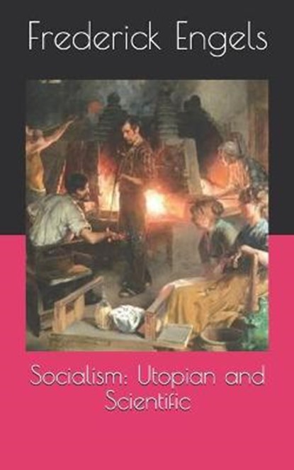 Socialism, Frederick Engels - Paperback - 9798720908027