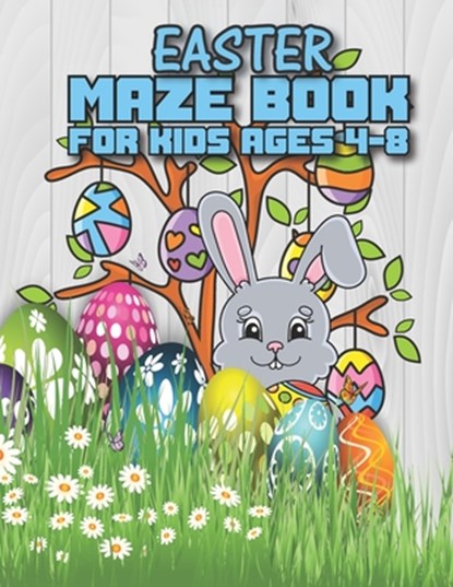 Easter Maze Book For Kids Ages 4-8, Publishing Stacy H. Tuttle Publishing - Paperback - 9798722194169