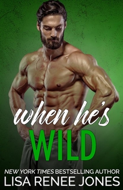 When He's Wild, Lisa Renee Jones - Paperback - 9798725663181
