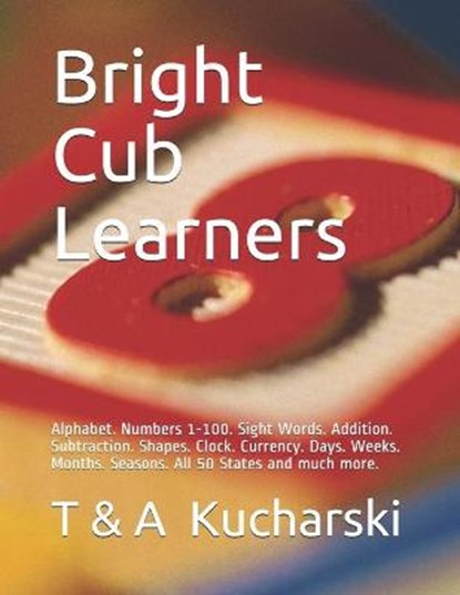 Bright Cub Learners, KUCHARSKI,  Anna J ; Kucharski, Tomasz P - Paperback - 9798726138985