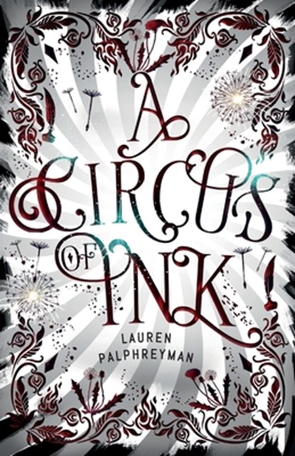A Circus of Ink, Lauren Palphreyman - Paperback - 9798726437095