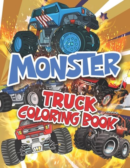 Monster Truck Coloring Book, Edward K Jeter - Paperback - 9798728403364