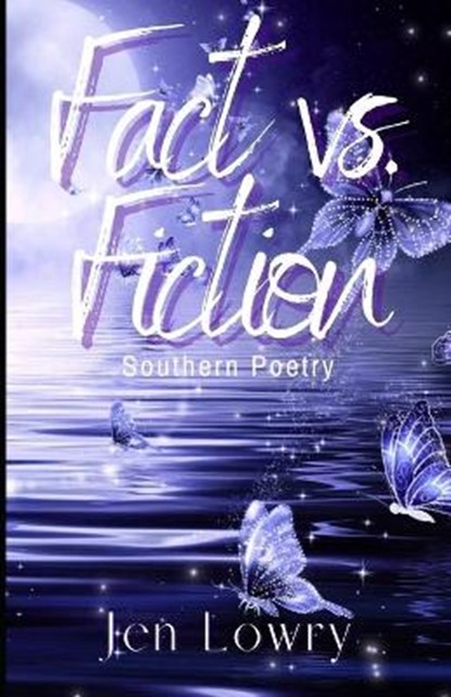 Fact vs. Fiction, LOWRY,  Jen - Paperback - 9798728807094