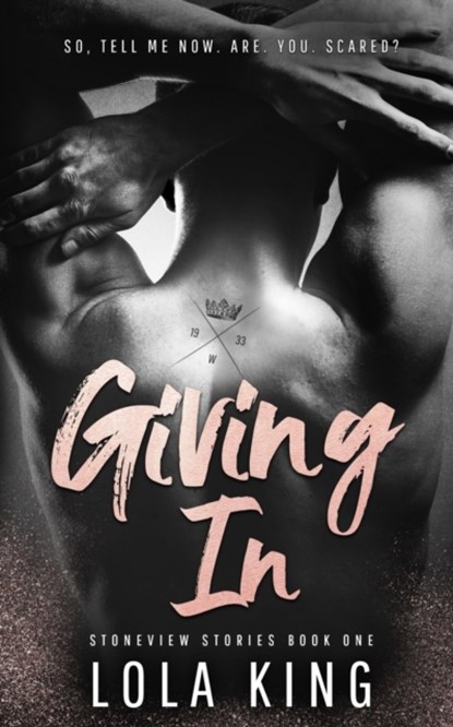 Giving In, Lola King - Paperback - 9798729176809