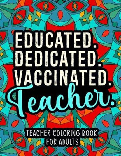 Teacher Coloring Book for Adults, PAOLA,  Kathe - Paperback - 9798729668540