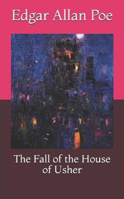 The Fall of the House of Usher, POE,  Edgar Allan - Paperback - 9798730225039