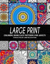 Large Print Coloring Book Easy Patterns for Adults - Pink Rose Press - 9798731010306
