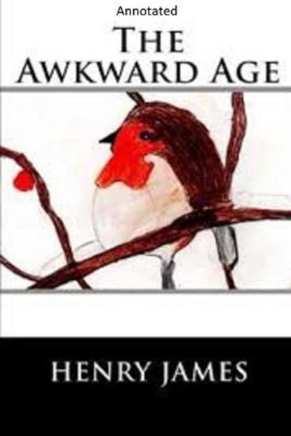 The Awkward Age, JAMES,  Henry - Paperback - 9798732271706