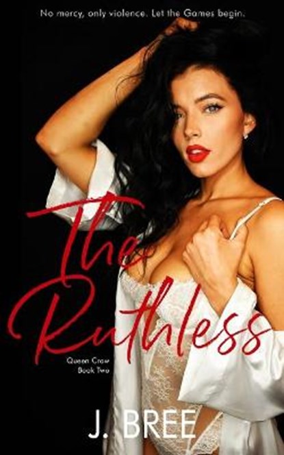The Ruthless, BREE,  J - Paperback - 9798733824666