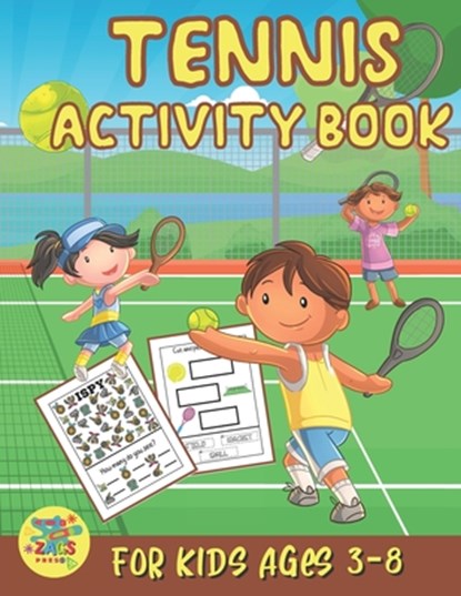 tennis activity book for kids ages 3-8, Zags Press - Paperback - 9798734237021