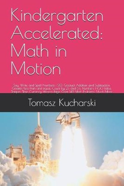 Kindergarten Accelerated, KUCHARSKI,  Anna ; Kucharski, Tomasz - Paperback - 9798734337011