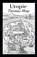 Utopia Annotated, MORE,  Thomas - Paperback - 9798735634966