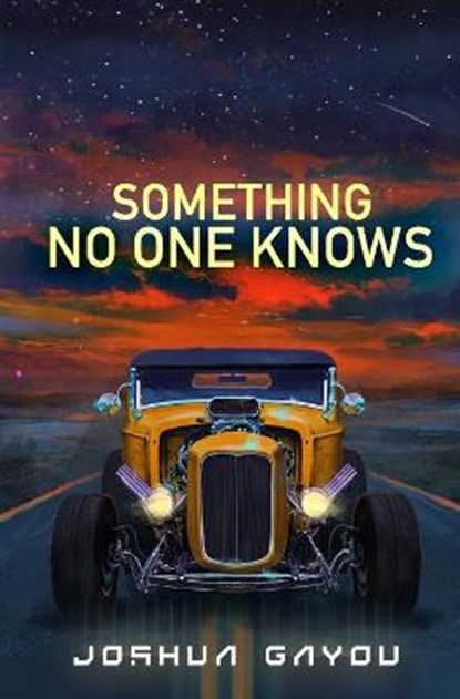 Something No One Knows, Joshua Gayou - Paperback - 9798737539528