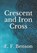 Crescent and Iron Cross, BENSON,  E. F. - Paperback - 9798737796877