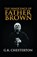 The Innocence of Father Brown Annotated, KEITH CHESTERTON,  Gilbert - Paperback - 9798737822866