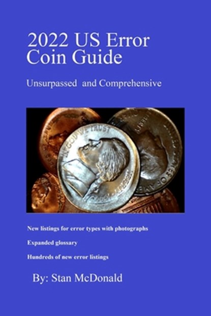 2022 US Error Coin Guide, Stan McDonald - Paperback - 9798738013430