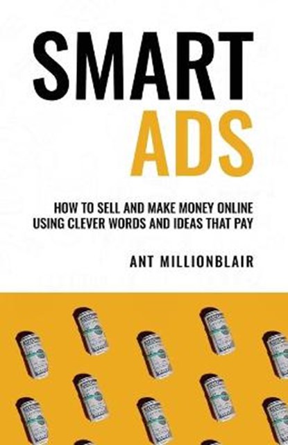 Smart Ads, MILLIONBLAIR,  Ant - Paperback - 9798738175718