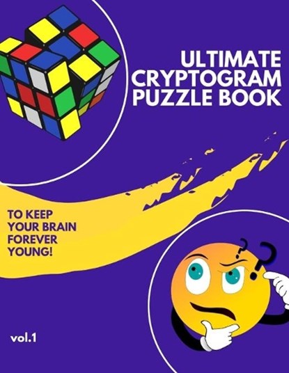Ultimate Cryptogram Puzzle Book (Vol.1): A Fun Activity Book to Keep Your Brain Forever Young., Jeff Darwin - Paperback - 9798739355867