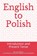 English to Polish, A J Glover - Paperback - 9798745246210