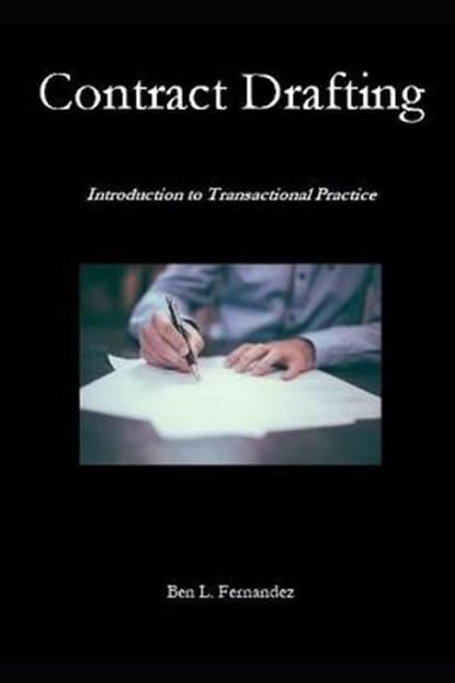 Contract Drafting, FERNANDEZ,  Ben L - Paperback - 9798746512048